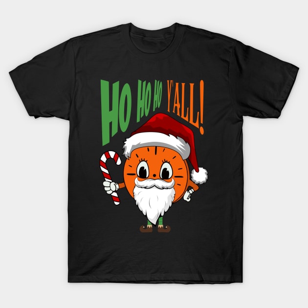 Ho Ho Ho Y'all - Miss Minutes T-Shirt by LopGraphiX